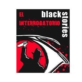 JUEGO DE CARTAS BLACK STORIES EL INTERROGATORIO