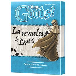 JUEGO DE CARTAS OH MY GOODS! LA REVUELTA DE LONGSDALE