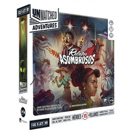 JUEGO DE MESA UNMATCHED ADVENTURES - RELATOS ASOMBROSOS
